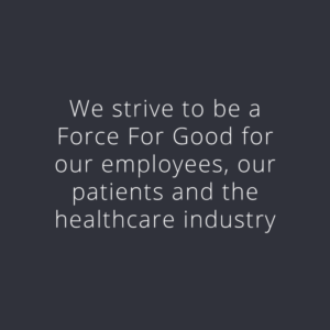 Cascadia Healthcare Strives to be a Force For Good for our employees, our patients and the healthcare industry.